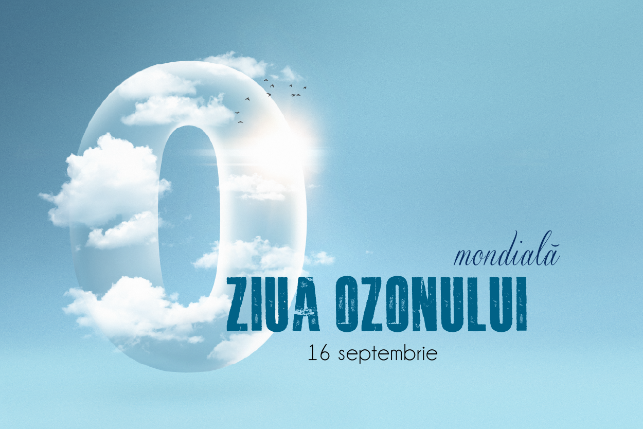 Ziua Mondială a Ozonului – 16 Septembrie