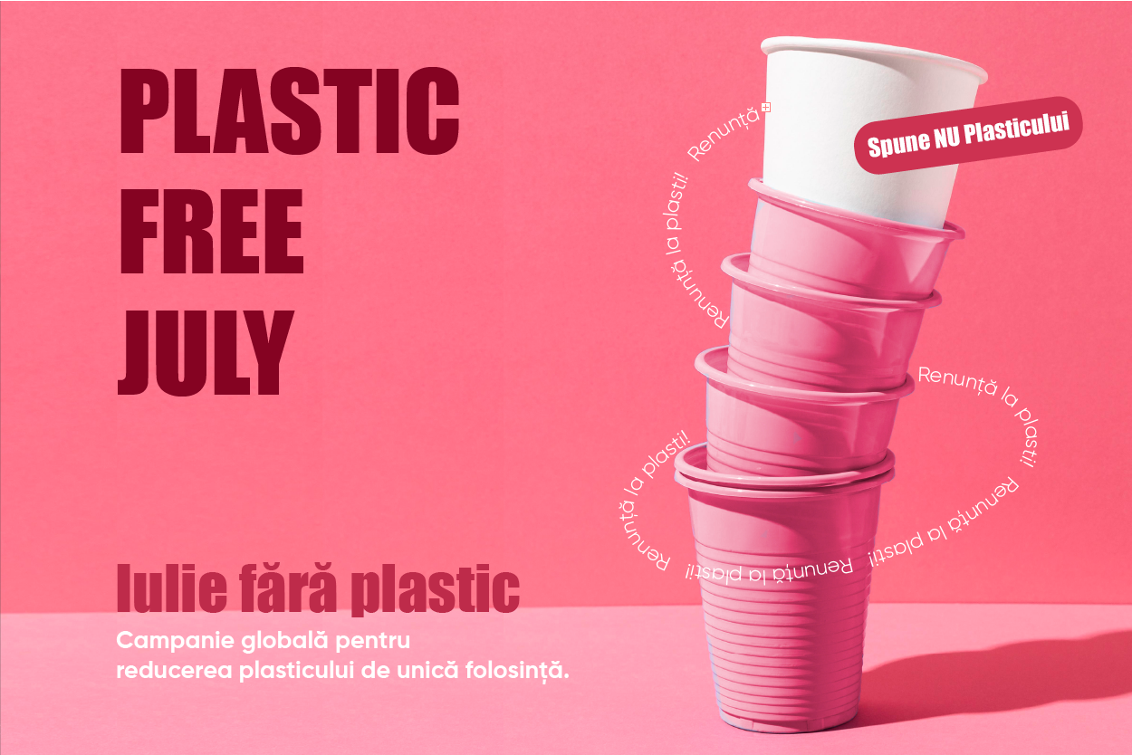 Plastic Free July 2026: o lună întreagă pentru mai puțin plastic de unică folosință